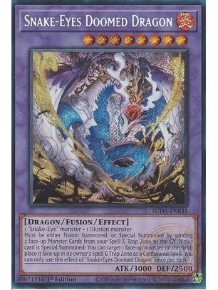 Snake-Eyes Doomed Dragon - SUDA-EN035 - Secret Rare 