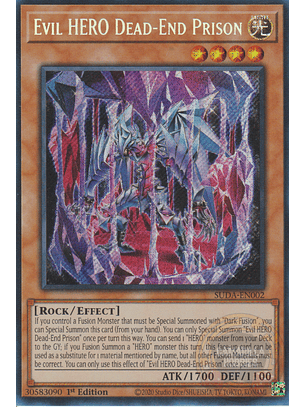 Evil HERO Dead-End Prison - SUDA-EN002 - Secret Rare 
