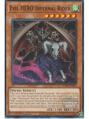 Evil HERO Infernal Rider - SUDA-EN003 - Common 