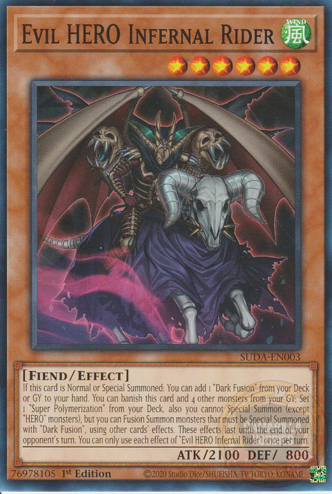 Evil HERO Infernal Rider - SUDA-EN003 - Common 