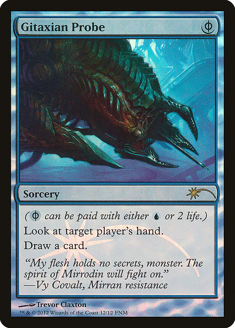 Gitaxian Probe - F12 - R