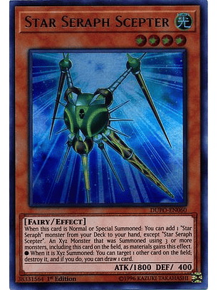 Star Seraph Scepter - DUPO-EN060 - Ultra Rare