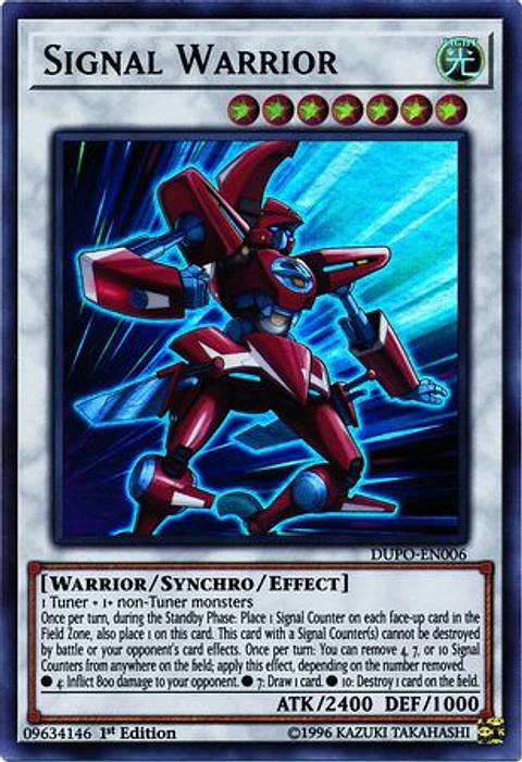 Signal Warrior - DUPO-EN006 - Ultra Rare