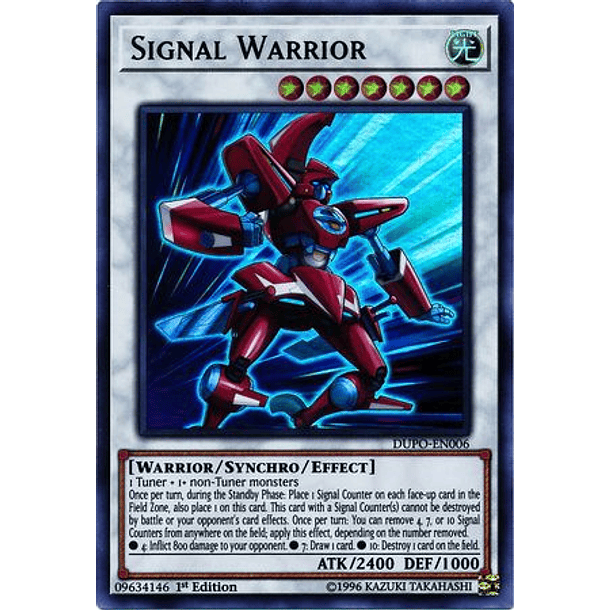 Signal Warrior - DUPO-EN006 - Ultra Rare