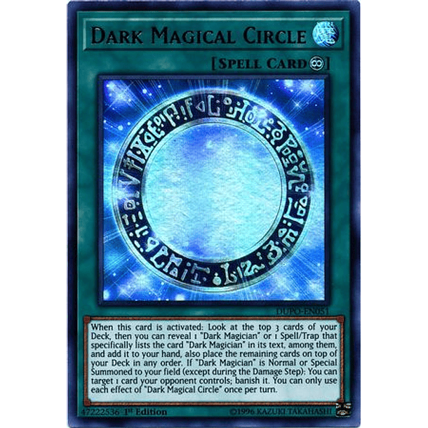 Dark Magical Circle - DUPO-EN051 - Ultra Rare