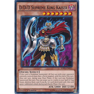 D/D/D Supreme King Kaiser - SDPD-EN013 - Common