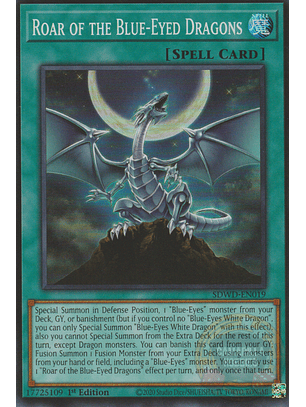 Roar of the Blue-Eyed Dragons - SDWD-EN019 - Super Rare 