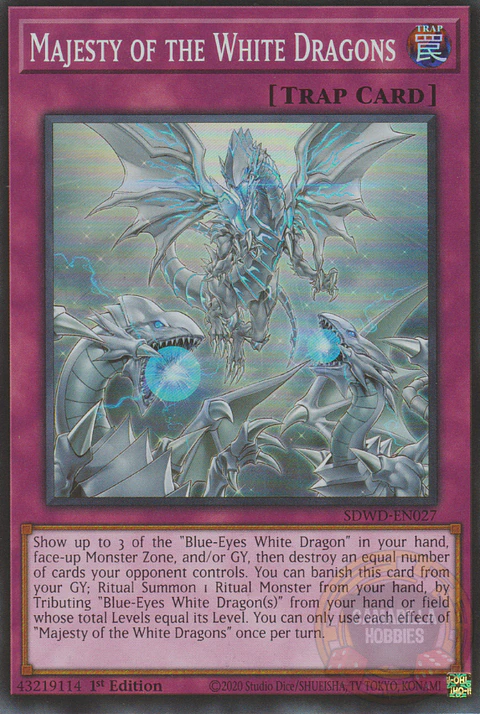 Majesty of the White Dragons - SDWD-EN027 - Super Rare 