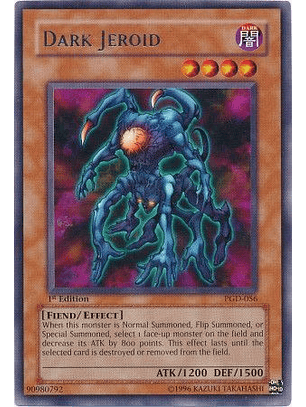 Dark Jeroid - PGD-056 - Rare