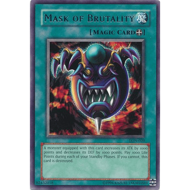 Mask of Brutality - LON-020 - Rare 