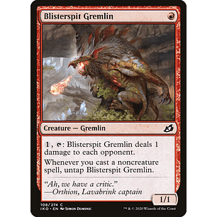 Blisterspit gremlin - IKO - C