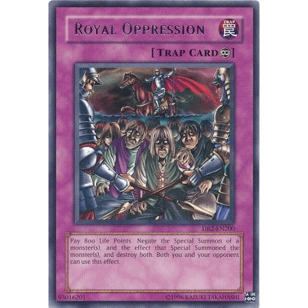 Royal Oppression - DB2-EN200 - Rare