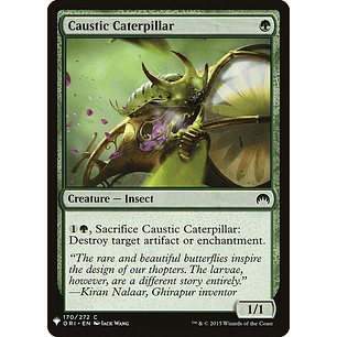 Caustic Caterpillar - ORI - C