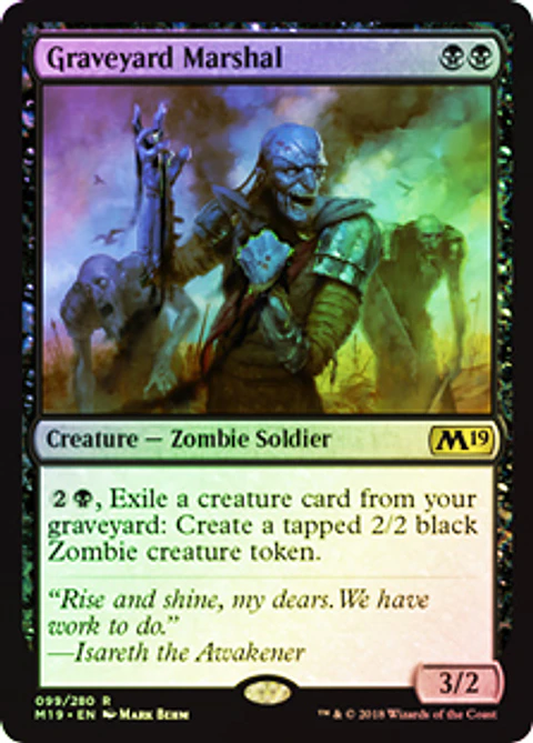 Graveyard Marshal - M19 - R ★