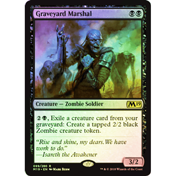 Graveyard Marshal - M19 - R ★