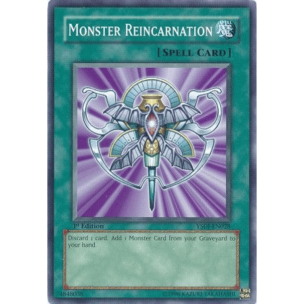 Monster Reincarnation - YSDJ-EN028 - Common