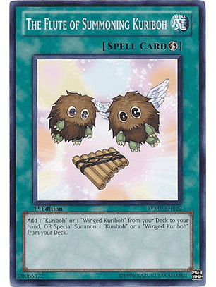 The Flute of Summoning Kuriboh - RYMP-EN022 - Common