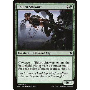 Tajuru stalwart - BFZ - C