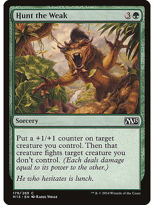 Hunt the weak - M15 - C