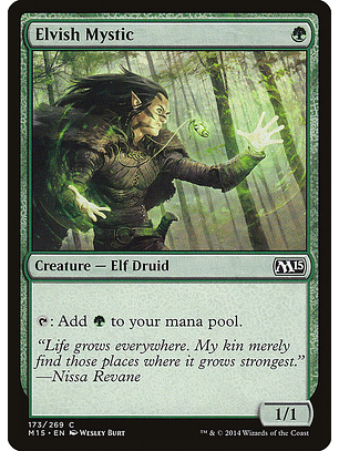 Elvish mystic - M15 - C