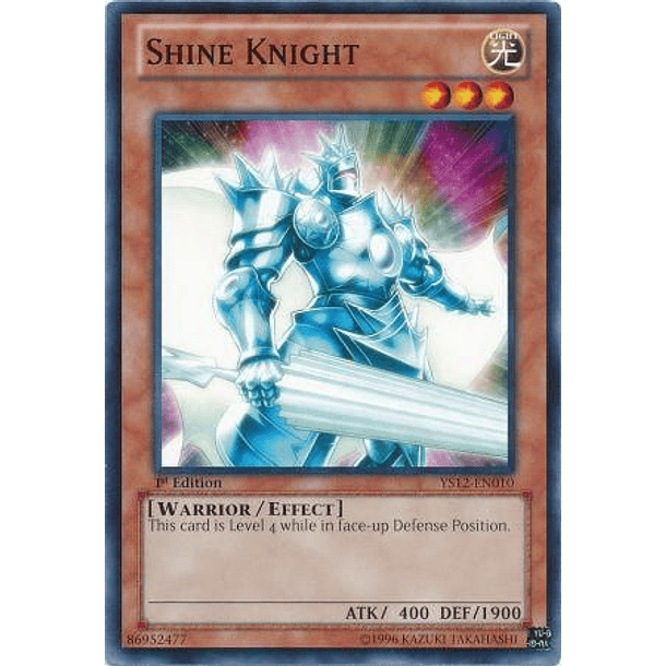 Shine Knight - YS12-EN010 - Common