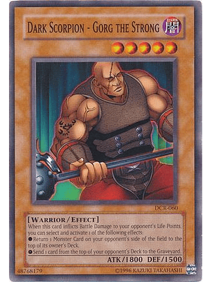 Dark Scorpion - Gorg the Strong - DCR-060 - Common