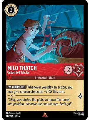 Milo Thatch - Undaunted Scholar - 145/204 - Rare - 7 