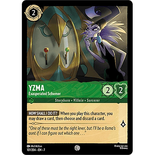 Yzma - Exasperated Schemer - 101/204 - Common - 7