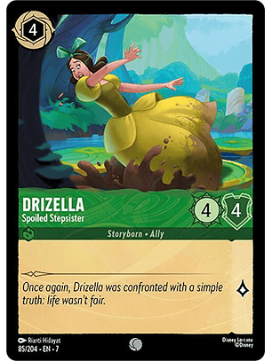 Drizella - Spoiled Stepsister - 85/204 - Common - 7 