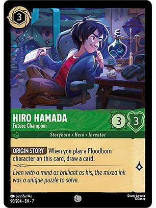 Hiro Hamada - Future Champion - 90/204 - Common - 7 
