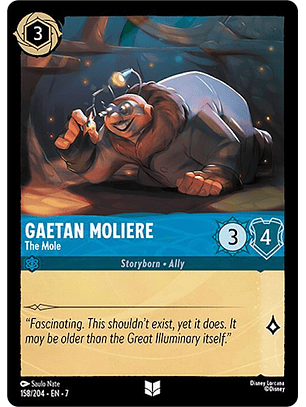 Gaetan Moliere - The Mole  - 158/204 - Uncommon - 7 