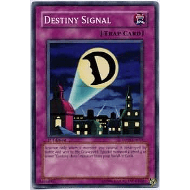 Destiny Signal - DP05-EN024 - Common 
