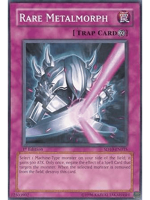 Rare Metalmorph - SD10-EN035 - Common