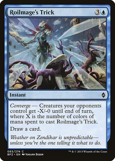 Roilmage's trick - BFZ - C