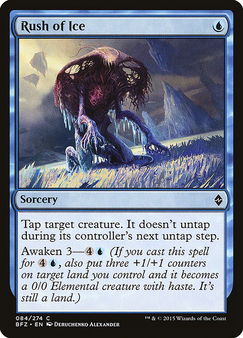 Rush of ice - BFZ - C