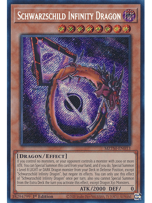 Schwarzschild Infinity Dragon - MZTM-EN013 - Secret Rare 