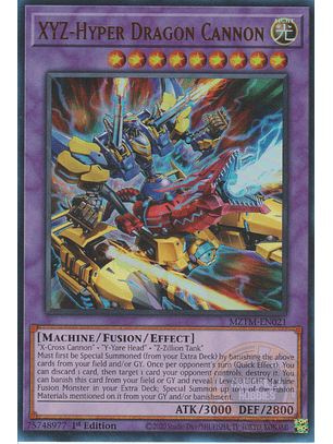 XYZ-Hyper Dragon Cannon - MZTM-EN021 - Ultra Rare 