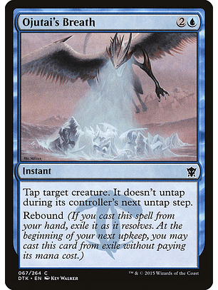 Ojutai's breath - DTK - C