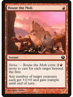 Rouse the mob - JOU - C