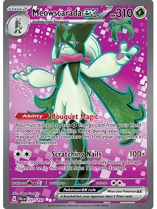 Meowscarada ex - 231/193 - Ultra Rare - PAL