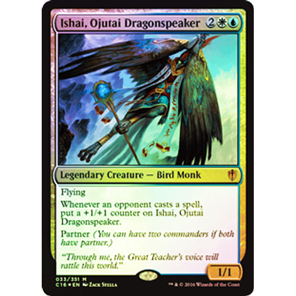 Ishai, Ojutai Dragonspeaker  - C16 - M
