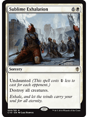 Sublime Exhalation - C16 - R