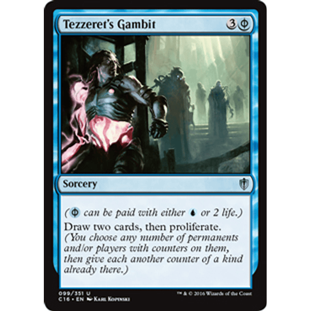 Tezzeret's Gambit - C16 - U 