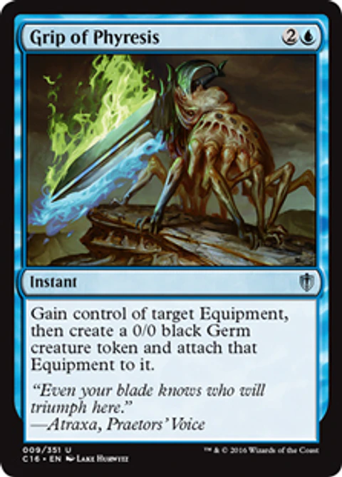 Grip of Phyresis - C16 - U 