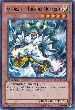 Zaborg the Thunder Monarch - BP01-EN132 - Starfoil Rare  1
