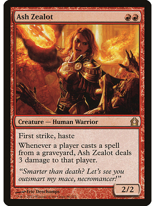 Ash zealot - RTR - R