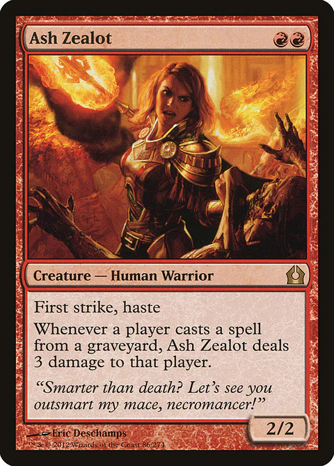 Ash zealot - RTR - R