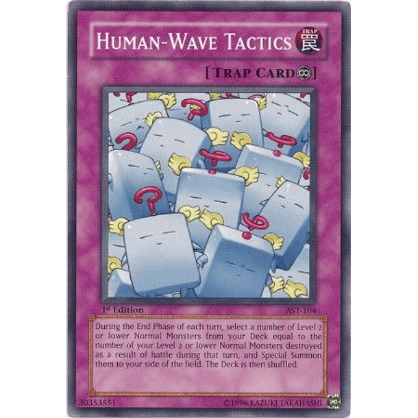 Human-Wave Tactics - AST-104 - Common