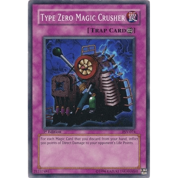 Type Zero Magic Crusher - PSV-074 - Common