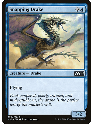 Snapping Drake - M19 - C